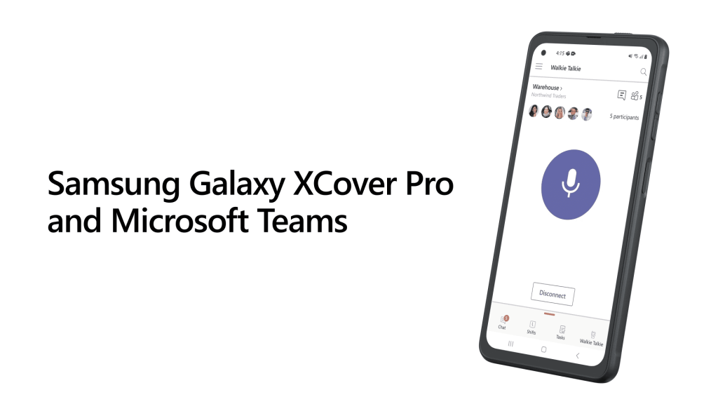 Samsung Galaxy xCover Pro and Microsoft Teams